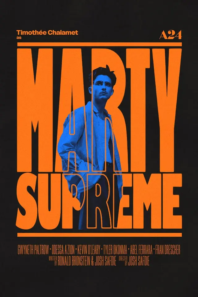 MARTY SUPREME — Timothée Chalamet poster with oversized orange typography (A24 style)