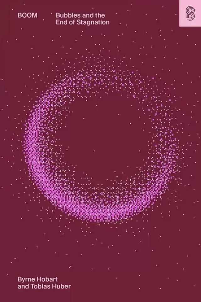 BOOM — Bubbles and the End of Stagnation (book cover)
