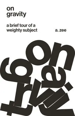 On Gravity — minimalist typographic poster
