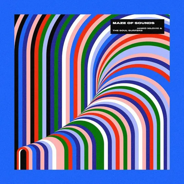 Maze of Sounds — album cover (Janko Nilovic & The Soul Surfers)