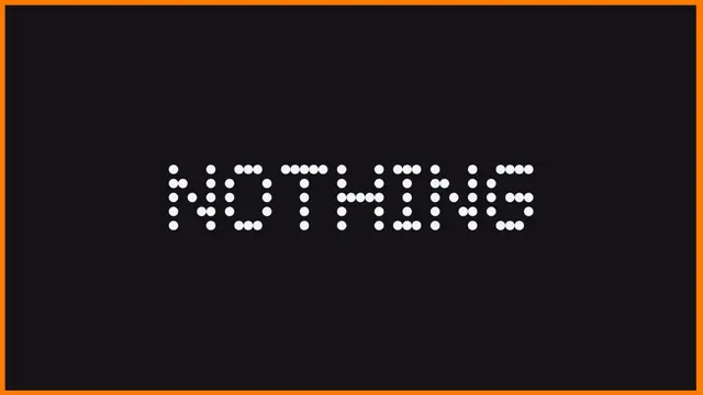 NOTHING dot‑matrix logotype — minimalist branding for consumer electronics