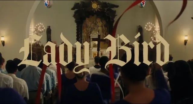 Lady Bird — Gothic title overlay on church congregation