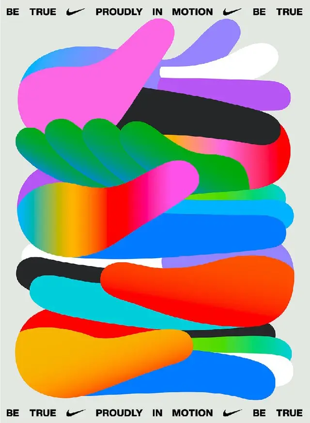 Nike 'Be True' poster — stacked rainbow gradient blobs with repeated slogan