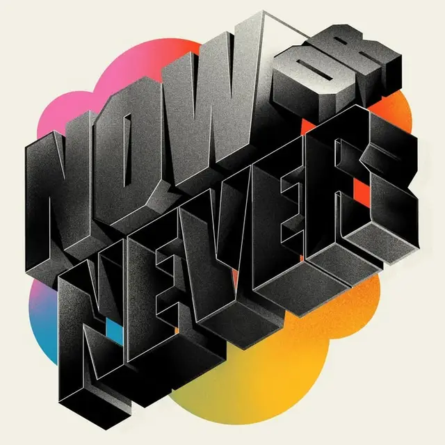 3D Stacked Lettering 'NOW OR NEVER' with Multicolor Gradient Cloud