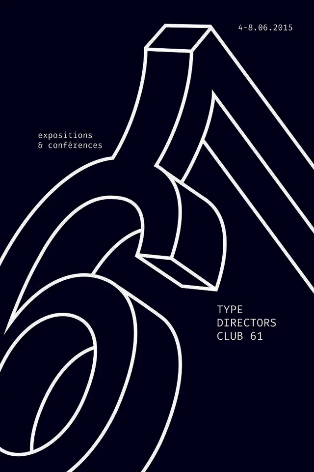 Type Directors Club 61 — expositions & conférences poster (4–8.06.2015)