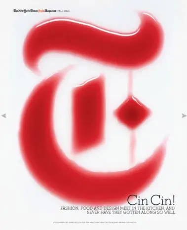 The New York Times Style Magazine — "Cin Cin!" (Fall 2004 cover)