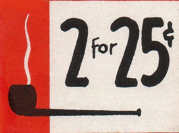 Vintage '2 for 25¢' Pipe Sale Poster