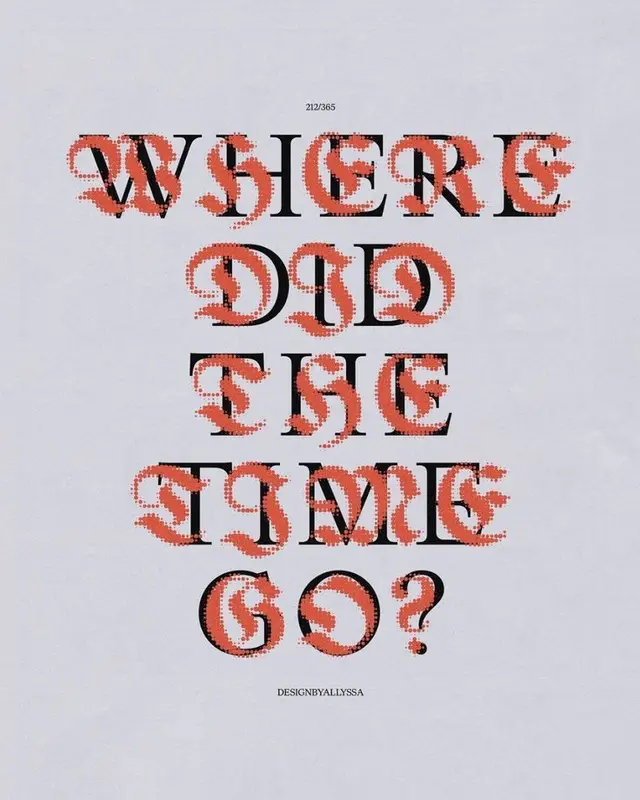 Where Did the Time Go? — Halftone Ornamental Typography Poster