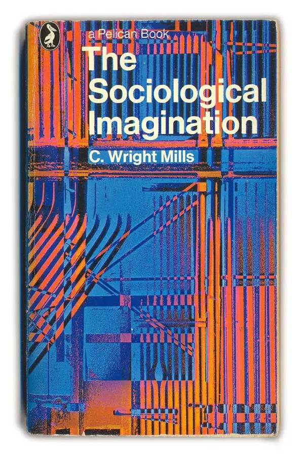 The Sociological Imagination — Pelican paperback cover (C. Wright Mills)