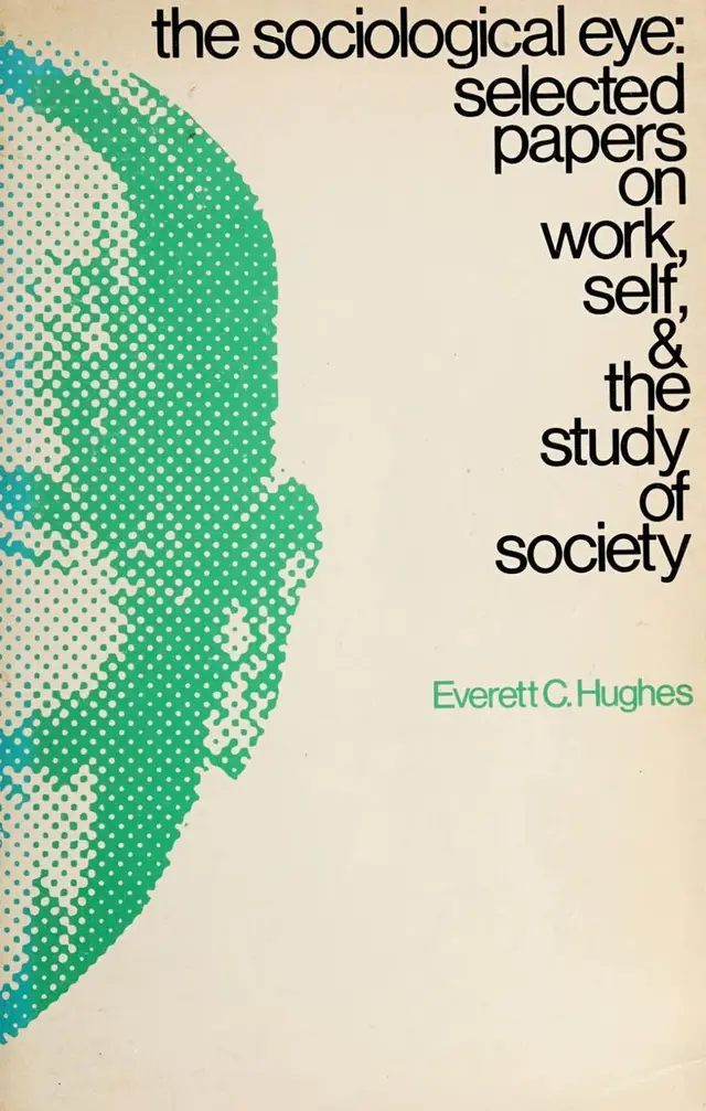 The Sociological Eye — vintage book cover by Everett C. Hughes