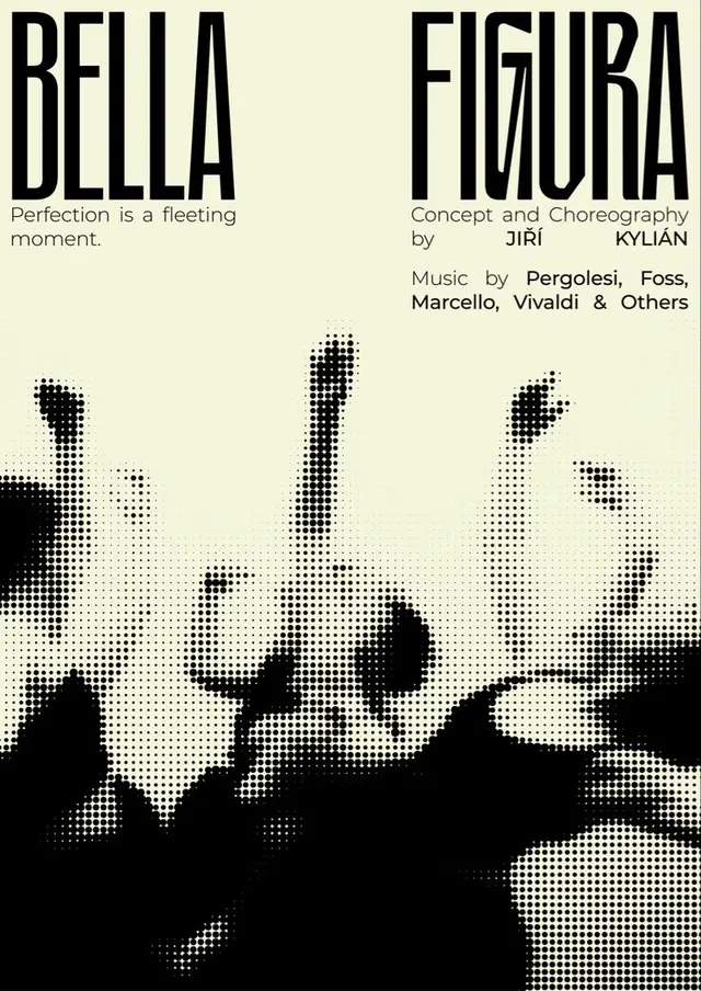 Bella Figura — halftone dance poster (Concept & Choreography by Jiří Kylián)