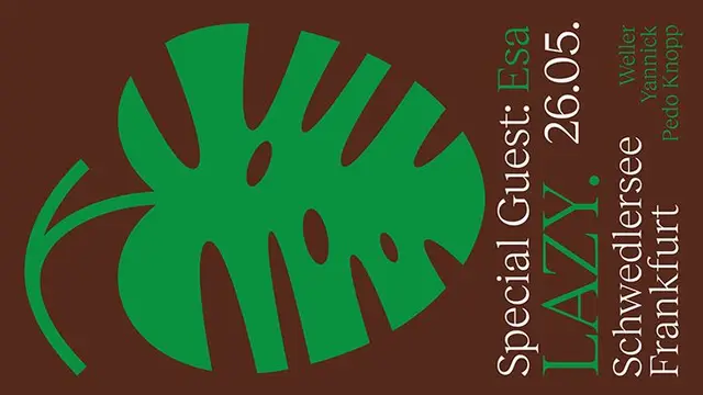 LAZY. event poster — green Monstera leaf silhouette on brown (Frankfurt, 26.05)