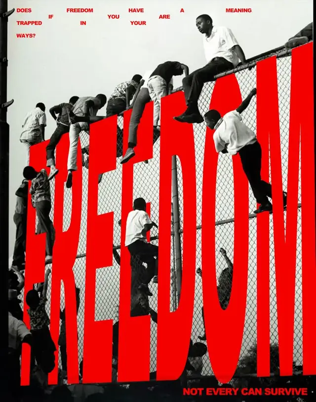 Bold RED 'FREEDOM' poster — photo of people climbing a chain‑link fence