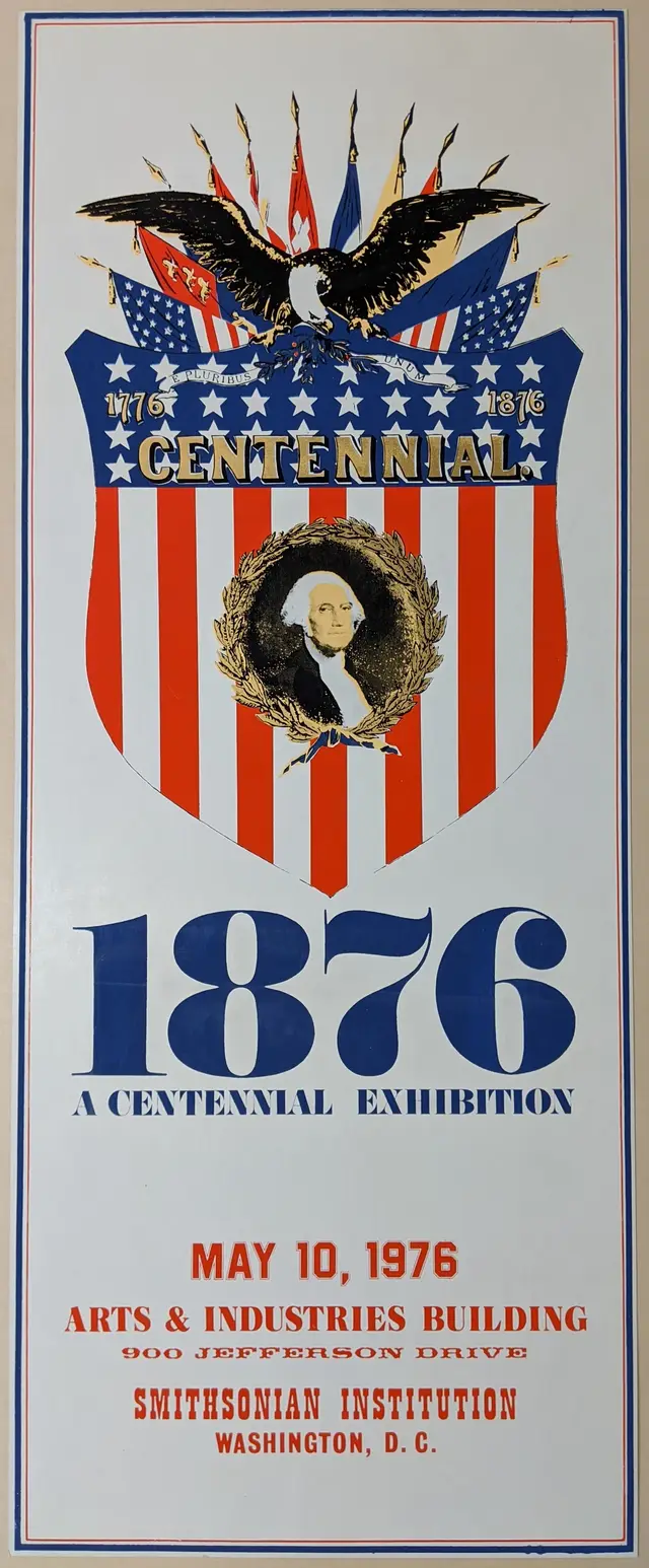 Smithsonian Institution Centennial Exhibition poster — May 10, 1976