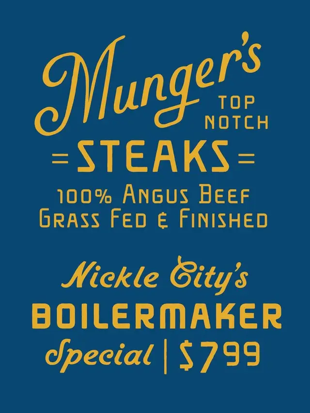 Munger's Top Notch Steaks — Nickle City's Boilermaker Special poster