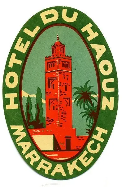 Vintage Hotel du Haouz luggage label — Marrakech