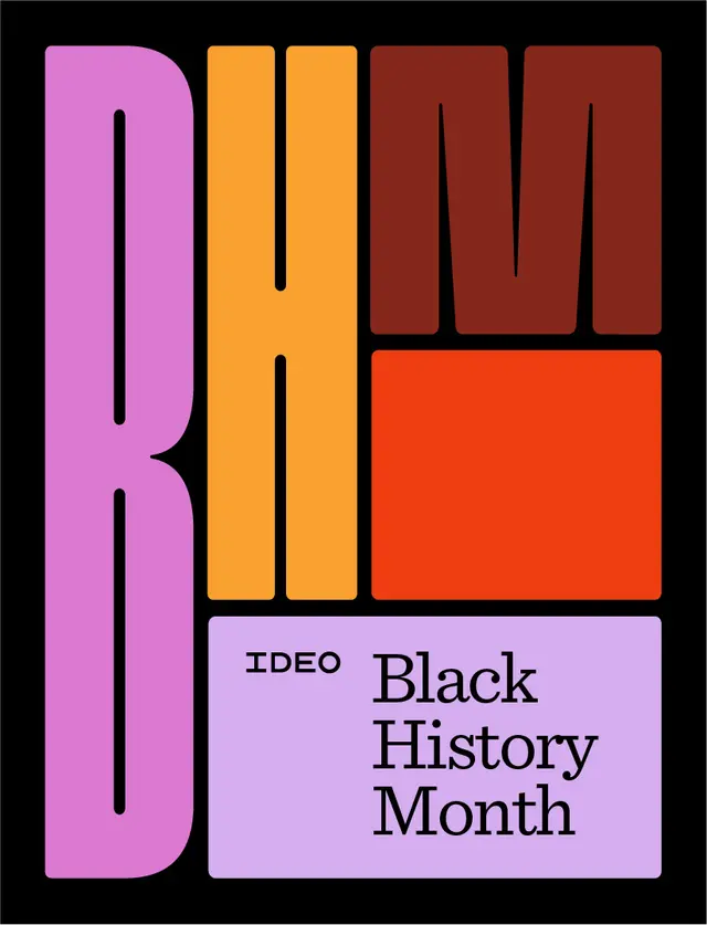IDEO Black History Month poster — BHM color-block by Khyati Trehan