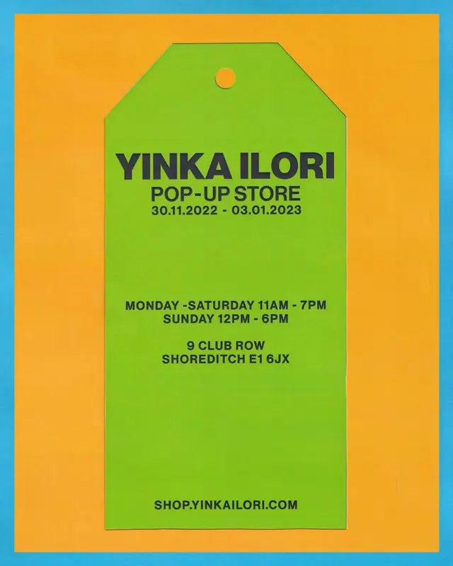 Yinka Ilori pop-up store poster — Shoreditch, 30.11.2022–03.01.2023