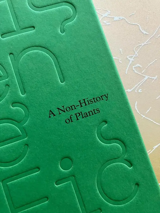 A Non-History of Plants — green embossed hardcover