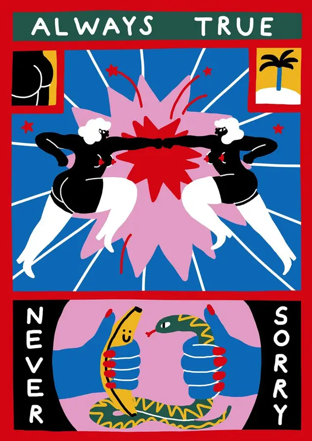 ALWAYS TRUE — Never Sorry pop-art poster with banana and snake